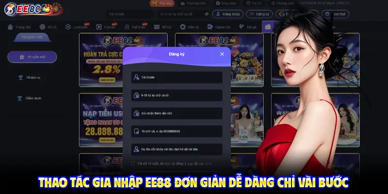 Thao tác gia nhập EE88 đơn giản dễ dàng chỉ vài bước